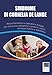 Sindrome Di Cornelia De Lange. Raccomandazioni A Operatori E Famiglie Per Una Buona Valutazione E Presa In Carico Neuropsichiatrica E Riabilitativa - 3