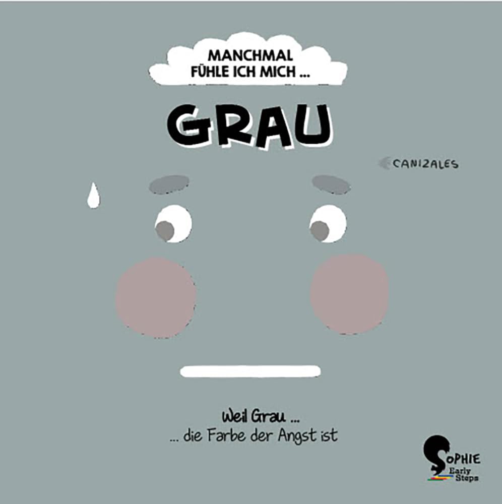 Sophie Verlag Gmbh Grau Manchmal Fühle Ich Mich
