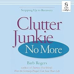 Clutter Junkie No More Audiolibro Por Barb Rogers arte de portada
