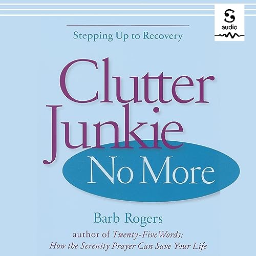 Barb Rogers's Clutter Junkie No More episode artwork