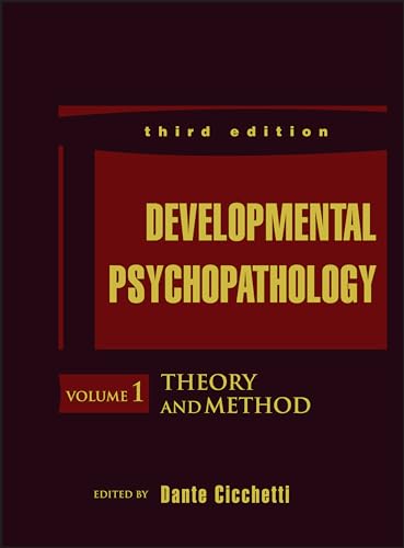 Developmental Psychopathology, Theory and Method
