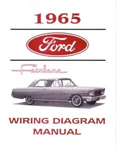 Amazon.com: 1965 FORD FAIRLANE Wiring Diagrams Schematics : Automotive