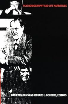 Psychobiography and Life Narratives