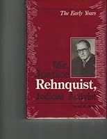 Mr. Justice Rehnquist, Judicial Activist: The Early Years 0813811163 Book Cover