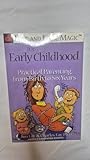 Love and Logic Magic for Early Childhood: Practical Parenting From Birth to Six Years