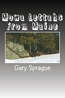 Mowa Lettahs From Maine 1478276487 Book Cover