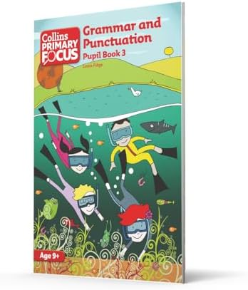 Grammar and Punctuation: Pupil Book 3