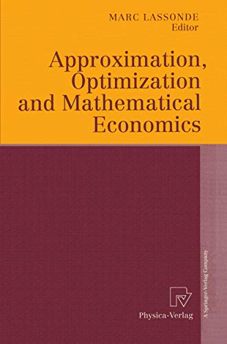 Approximation, Optimization and Mathematical Economics view 2