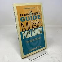 The Plain and Simple Guide to Music Publishing B001E3KQQU Book Cover