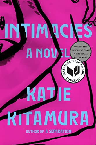 Intimacies: A Novel (English Edition)