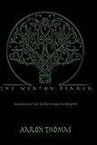 The Weapon Bearer (Search for the Brights Book 1)