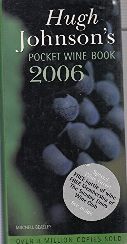 Hugh Johnson's 2006 Pocket Wine Book