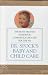 Dr. Spock's Baby and Childcare (with Slipcase)