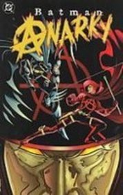 Batman: Anarky 143522308X Book Cover