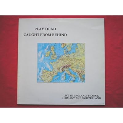 Play Dead Caught From Behind LP Castle DOJOLP34 EX/EX 1986