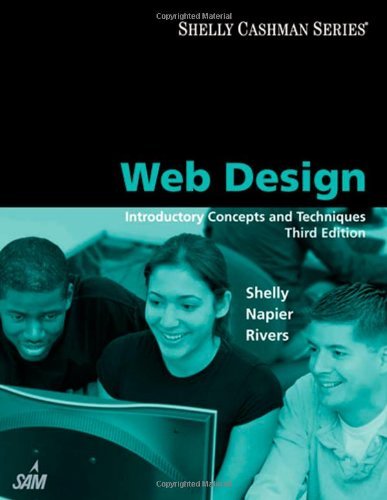 By Gary B. Shelly Web Design: Introductory Concepts and Techniques ...