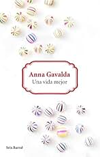 Una vida mejor (Biblioteca Formentor)