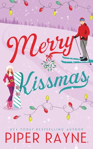 Merry Kissmas (Standalone Holiday Romance)