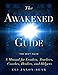 The Awakened Guide