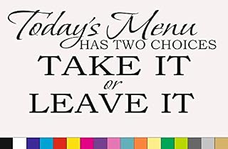 Todays Menu Has Two Choices text Vinyl Wall Quote Kitchen Wall Sign Decal Vinyl Sticker For Shop Office Home Cafe Hotel SMALL