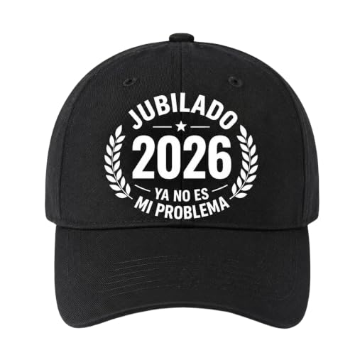Gorra Jubilado 2026, Regalos jubilacion con Texto Divertido, Regalo jubilacion Hombre Ajustable, Beisbol Cap Negra para Padre Abuelo Esposo Compañero Fiesta Despedida Trabajo Celebracion Oficina