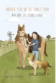 Hardcover Another Year On The Family Farm: With More Life Lessons Learned Book