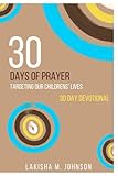 30 Days of Prayer Targeting Our Children's Lives