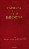 Pathway of the Immortal 0967755506 Book Cover