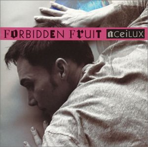 ACEILUX - Forbidden Fruit = 禁断の果実 - CD