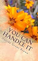 You Can Handle It: When the Unthinkable Happens 150295043X Book Cover