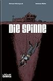 Die Spinne: Neuedition