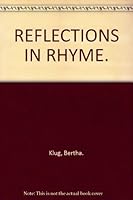 REFLECTIONS IN RHYME. B000HL3K3Q Book Cover
