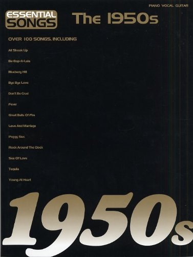 Essential Songs The 1950s livre de musique pour animer vos soirées rétro