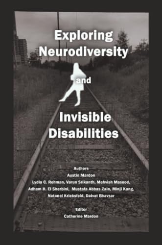 Exploring Neurodiversity and Invisible Disabilities