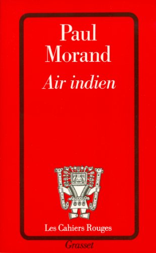 Télécharger Air indien (Les Cahiers Rouges) Francais PDF