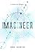 Imagineer (The Imagineer Series)