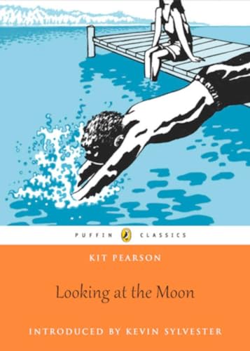 Looking At the Moon: Puffin Classics Edition (The Guests of War)