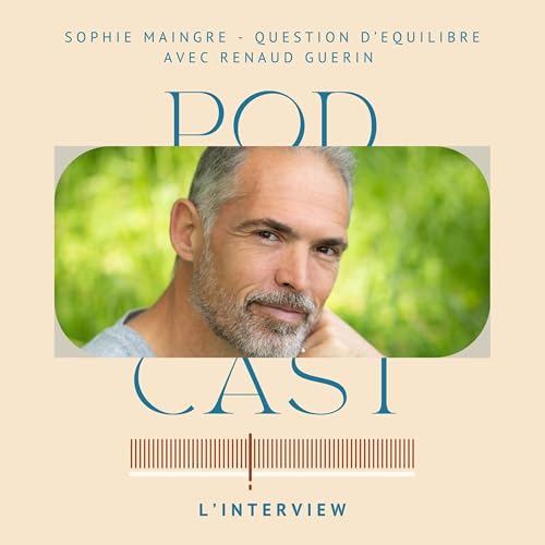 Renaud Gu&eacute;rin : les diff&eacute;rentes approches du je&ucirc;nes