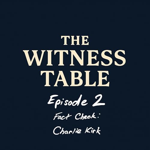 Page de couverture de Episode 2 - Fact Check: Charlie Kirk