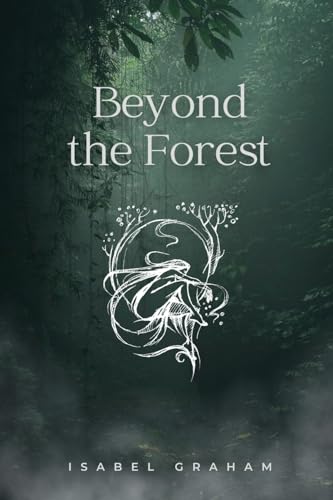 Beyond the Forest