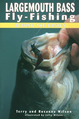 Largemouth Bass Fly-Fishing: Beyond the Basics