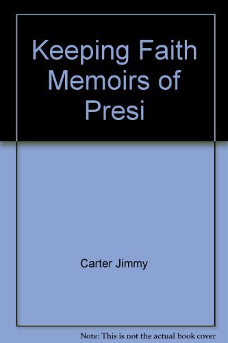 Keeping Faith by Jimmy Carter (1983-10-01) B01K3LREOK Book Cover