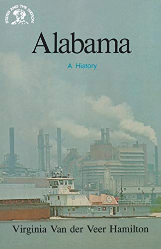 Alabama: A History (States & the Nation)