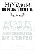 Minimum rock'n'roll tome 2 - Bagnoles, dragsters, autoroutes de l'enfer (2)