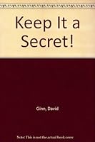 Keep It a Secret! B000NLT2EG Book Cover