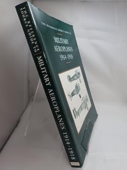 Paperback Reference Source Guide to Military Aeroplanes, 1914-1918 Book