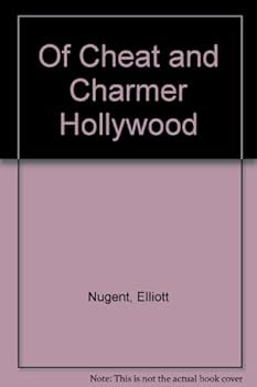 Hardcover Of Cheat and Charmer Hollywood Book