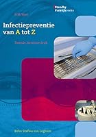 Infectiepreventie Van a Tot Z 9031387428 Book Cover