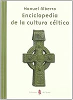Enciclopedia de La Cultura Celtica 8476285906 Book Cover
