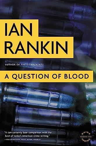A Question of Blood: An Inspector Rebus Novel (A Rebus Novel, 14)